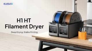 Deep Drying, Stable Printing | ELEGOO H1 HT Filament Dryer