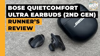 Bose QuietComfort Ultra review by The Run Testers