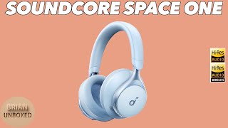 Soundcore Space One review by Brian Unboxed