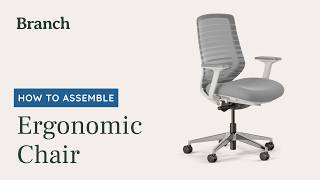 Branch - Ergonomic Chair Assembly